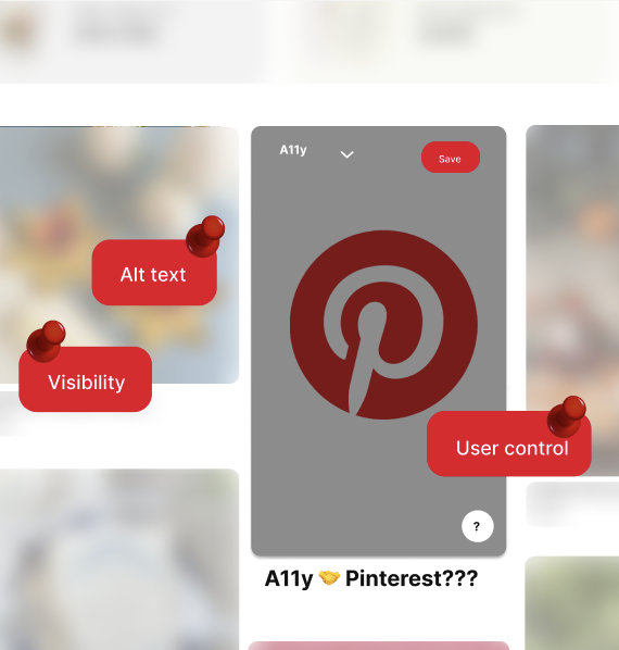 Pinterest homepage with pins labeled "alt text" "visibility" and "user control"